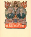 Poster showing two portraits of elder men in suits with the writing "STEM FOR DANMARK" which translates into "VOTE FOR DENMARK"